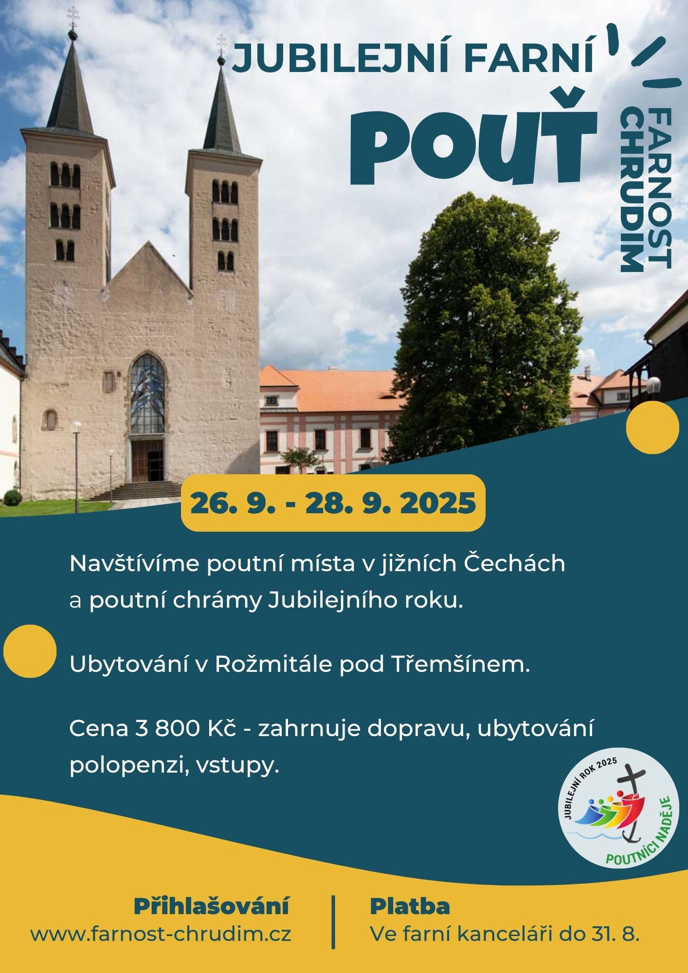 Jubilejní farní pouť 26. - 28. 9. 2025